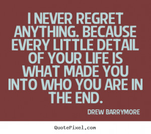 ... drew barrymore more life quotes inspirational quotes love quotes