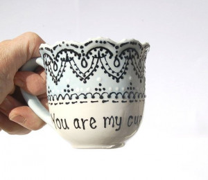 Sweet hand painted tea cup with quote 