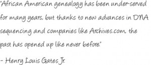 African American genealogy has been under-served for many years, but ...