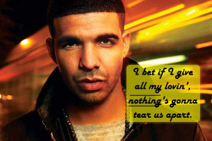 drake love quotes pictures Drake Love Quotes Pictures Romantic Quotes ...
