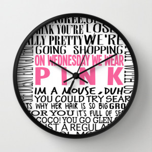 Mean Girls Quotes Wall Clock