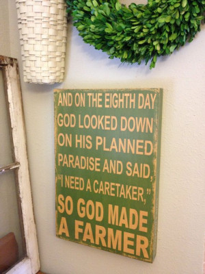 So God Made A Farmer Paul Harvey Quote green and by kspeddler, $38.00