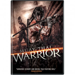Thread: Muay Thai Warrior From Well Go USA MArch 5, 2013