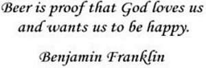 Benjamin Franklin famous beer quote