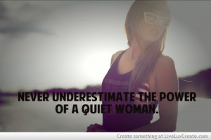 Never Underestimate a Girl Quotes