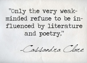 ... quotes lit books poetry Reading Literature Cassandra Clare clockwork
