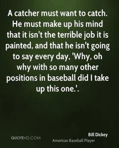 ... quotes baseball s softball baseball catcher quotes baseball s 3