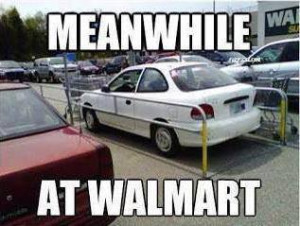 Funny meme – Meanwhile at walmart