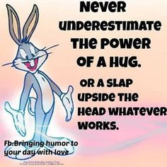 ... quote funny quote funny quotes humor lol. looney toons bugs bunny More