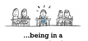 Sadness is, being in a new school.