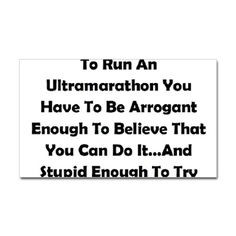 Go Back > Pix For > Ultra Running Quotes