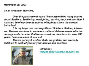 November 28, 2007To all American Warriors, Over the past several years ...