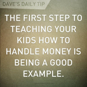 Children and money with Dave Ramsey Debt Free, Quotes, Dave Ramsey ...