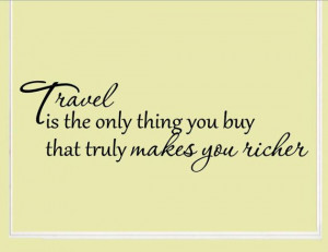 Vinyl wall words quotes and sayings Travel is the only by vinylsay, $9 ...