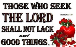 Those who seek the Lord