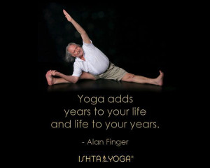 Yoga Quotes About Life 2013 ishta yoga quote by alan