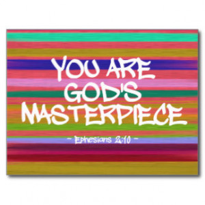 You Are God’s Masterpiece Ephesians Quote Postcard