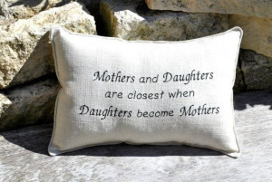 Mother and Daughters Quote Pillow Baby Shower gift - Add one to your ...