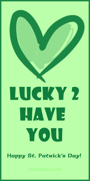 Lucky 2 have you