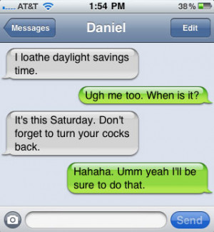 funny auto-correct texts - Daylight Savings Time