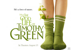 The Odd Life of Timothy Green – Quotes