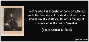 More Thomas Noon Talfourd Quotes