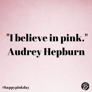 believe in pink.