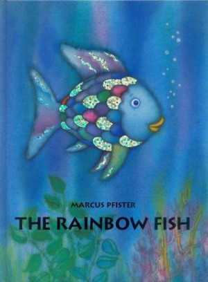 Start by marking “The Rainbow Fish” as Want to Read: