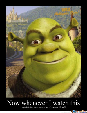 Shaggin' Shrek