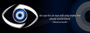 Eye for An Eye Quote Facebook Cover & Eye for An Eye Quote Facebook ...