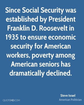 ... economic security for American workers, poverty among American seniors