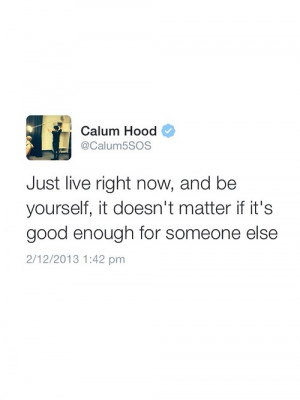 Calum Hood 5 Seconds of Summer Quote