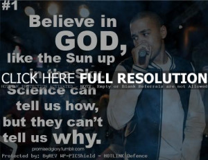 rapper, j cole, quotes, sayings, believe in god, quote