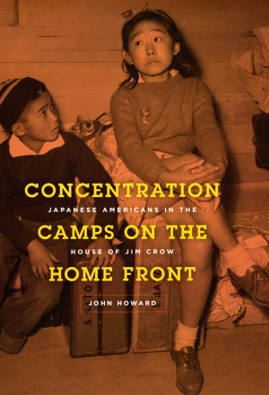 Concentration Camps on the Home Front (High Resolution)