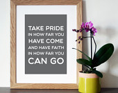 ... Have Faith In How Far You Can Go' - Typography Quote Art Print