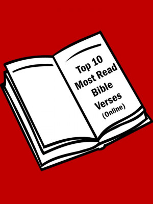 Top 10 Most Read Bible Verses Online