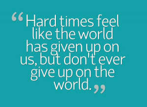 Funny Quotes About Hard Times
