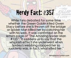 Nerdy Fact #357 Spider-man - The truth of Gwen Stacy's death