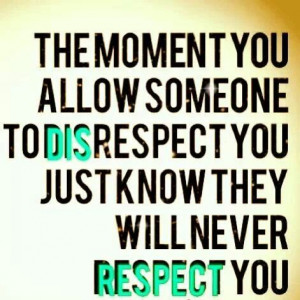 respect quotes crosses boundary plain disrespectful favorite quotes ...