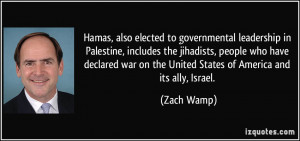 Hamas, also elected to governmental leadership in Palestine, includes ...
