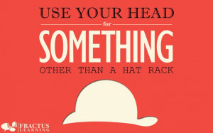 Classroom Poster - Use Your Head