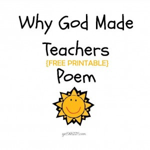 Free Printable} Simple Teacher Gift – Why God Made Teachers Poem
