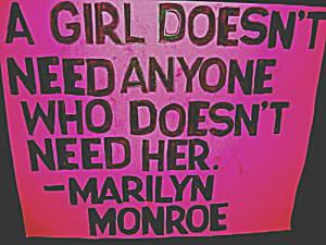 miss independent (a marilyn Munroe quote)
