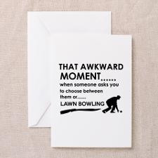 Awkward moment lawn bowling designs Greeting Card for