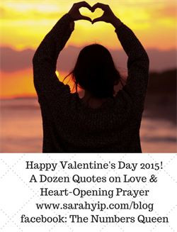 ... Valentine's Day 2015! A Dozen Quotes On Love & Heart-Opening Prayer
