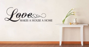Love Home quote decals