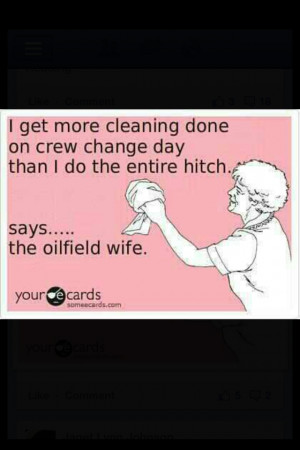 Oilfield Wives Quotes
