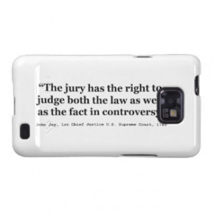 Trial Juries Quote by Justice John Jay 1789 Samsung Galaxy SII Cover