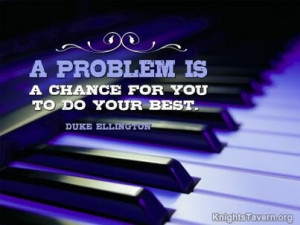 ... is a chance for you to do your best. Duke Ellington Quote Wallpaper