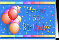 55 Years Old Balloons Happy Birthday Fun card - Product #191580